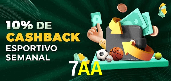 10% de bônus de cashback na 7AA